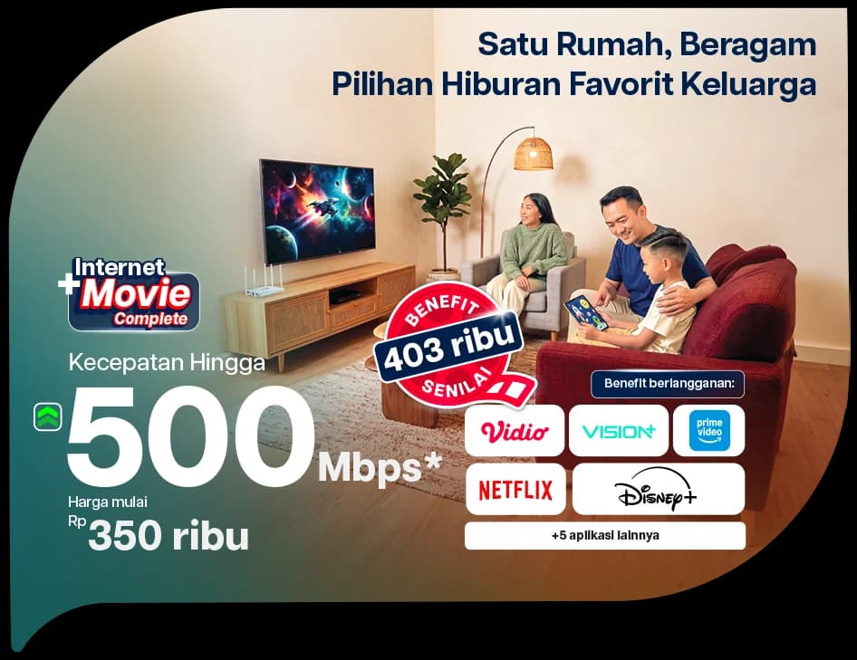 Internet Cepat untuk Keluarga Indonesia - 4